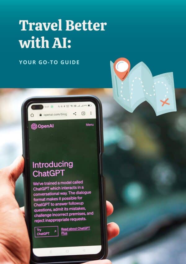 Travel Better with AI - Ebook - Chat GPT Prompts for travel